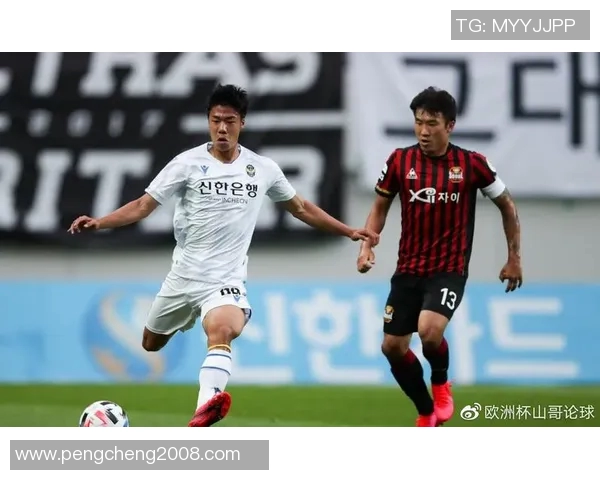 仁川联队与尚州FC激战在即球迷期待精彩对决与精彩进球